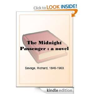   Midnight Passenger  a novel Richard Savage  Kindle Store