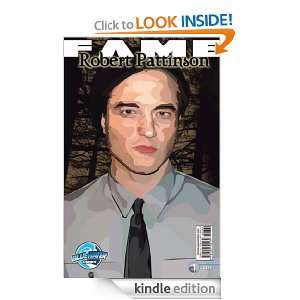 FAME Robert Pattinson Kim Sherman  Kindle Store