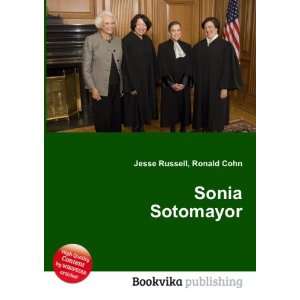  Sonia Sotomayor Ronald Cohn Jesse Russell Books