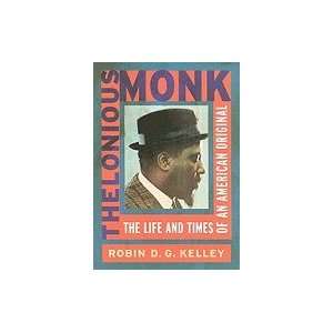 Thelonious Monk Life & Times of an American Original [HC,2009 