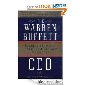 The Warren Buffett CEO Secrets from the Berkshire Hathaway Managers 