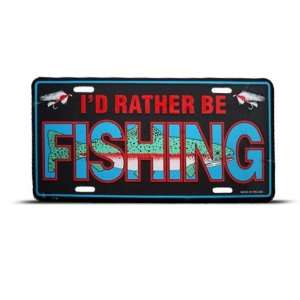 ID Rather Be Fishing Fish Metal Novelty License Plate 