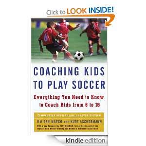 Coaching Kids to Play Soccer Kurt Aschermann  Kindle 