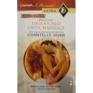 Untouched Until Marriage (Wedlocked, #142) Chantelle Shaw Books