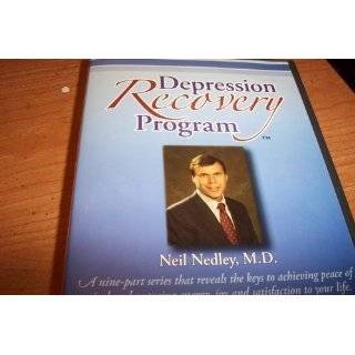Depression Recovery Program CD ROM by M. D. Neil Nedley