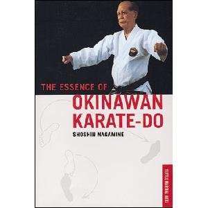 The Essence of Okinawan Karate Do 