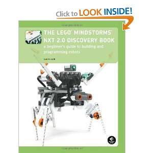  The LEGO MINDSTORMS NXT 2.0 Discovery Book A Beginners 