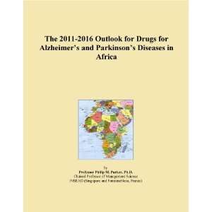   Outlook for Drugs for Alzheimers and Parkinsons Diseases in Africa