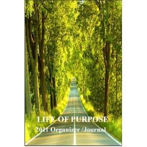  Life of Purpose 2011 Organizer /Journal