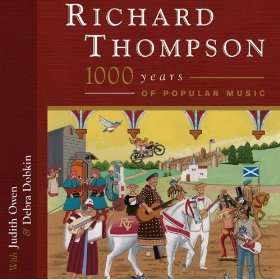  1000 Years of Popular Music [Explicit] Richard Thompson 