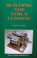 Building a Tesla Turbine/engines/home workshop 9781878087294  