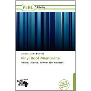 Vinyl Roof Membrane Epimetheus Christer Hiram 9786137821732  